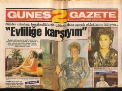 Güneş Gazetesi 2 Eki 8 Nisan 1987 - Nilüfer Evliliğe Karşıyım GZ63143 - 1