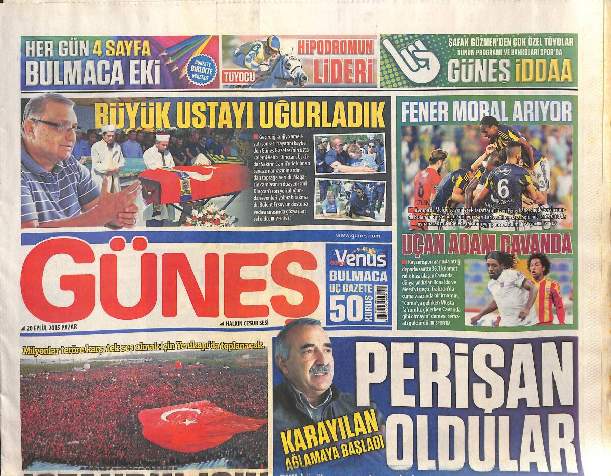 Güneş Gazetesi 20 Eylül 2015 - İstanbul İçin Tarihi Gün - Fenerbahçe Moral Arıyor - HDP'LİNİN Aracında Bomba Kalıbı GZ135623 - 1