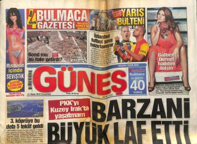 Güneş Gazetesi 21 Nisan 2012 - Barzani Büyük Laf Etti GZ107488 - 1