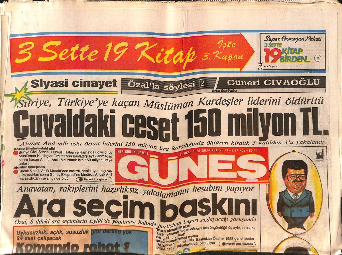 Güneş Gazetesi 21 Ocak 1986 - Tarık Akan Sevişti, Hakan Astı - Çuvaldaki Ceset 150 Milyon TL GZ151529 - 1