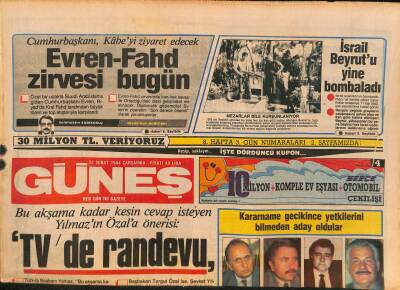 Güneş Gazetesi 22 Şubat 1984 - Evren-Fahd Zirvesi Bugün - Bursa Uçağı Bu Kez de Gerilim Hattına Çarptı GZ127246 - 1