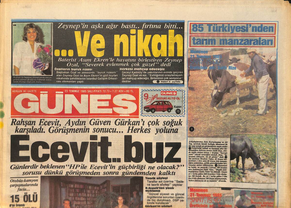 Güneş Gazetesi 23 Temmuz 1985 - Vahdet Vural, Gönül Yazar Gazino Afişi - Yeraltı Dünyasının Ali Baba'sı Yargılandı GZ158198 - 1