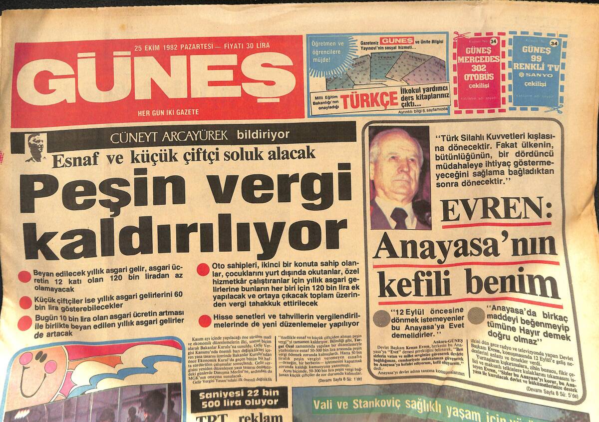 Güneş Gazetesi 25 Ekim 1982 - Evren : Anayasa'nın Kefili Benim - Galatasaray Berabere Kaldı - Hülya Koçyiğit : Ekrana Selam Şarkıya Devam GZ133412 - 1
