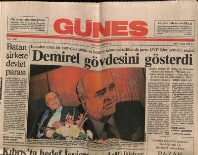 Güneş Gazetesi 25 Kasım 1990 - Demirel Gövdesini Gösterdi GZ60682 - 2