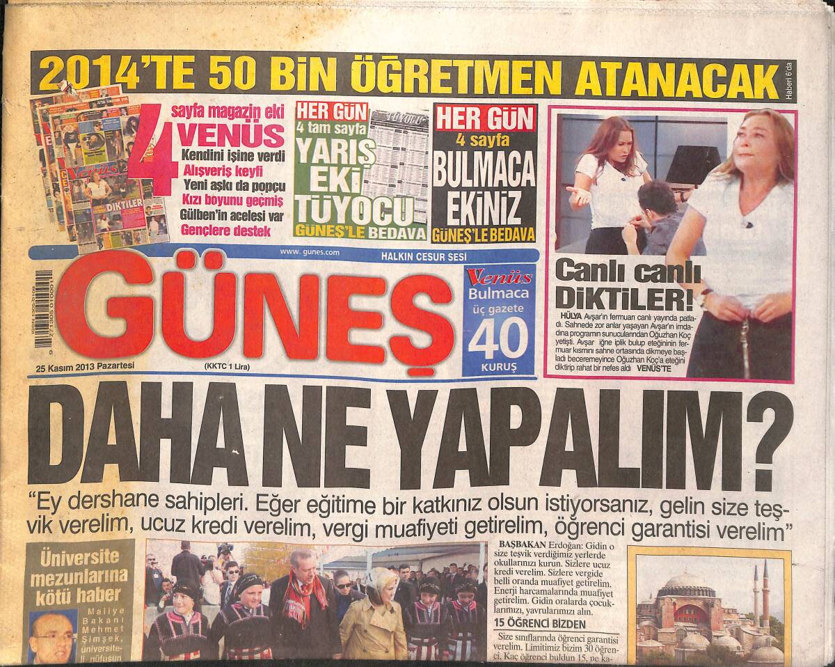Güneş Gazetesi 25 Kasım 2013 - Hülya Avşar'ın Fermuarı Canlı Yayın'da Patladı! - Orhan Gencebay: Bana 'Kont Orhan' Derlerdi! GZ136975 - 1