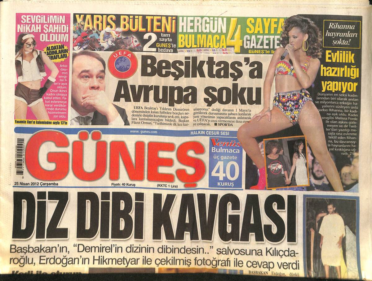 Güneş Gazetesi 25 Nisan 2012 - Rihanna Evlilik Hazırlığı Yapıyor - Beşiktaş'a Avrupa Şoku - İstanbul Şehir Tiyatro Sanatçıları Yürüyüşte GZ159028 - 1