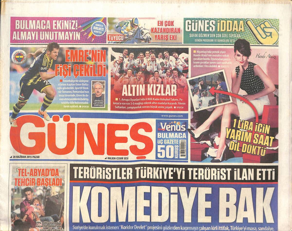 Güneş Gazetesi 26 Haziran 2015 - Emre Belezoğlu'nun Fişi Çekildi - Teröristler Türkiye'yi Terörist İlan Etti GZ136763 - 1