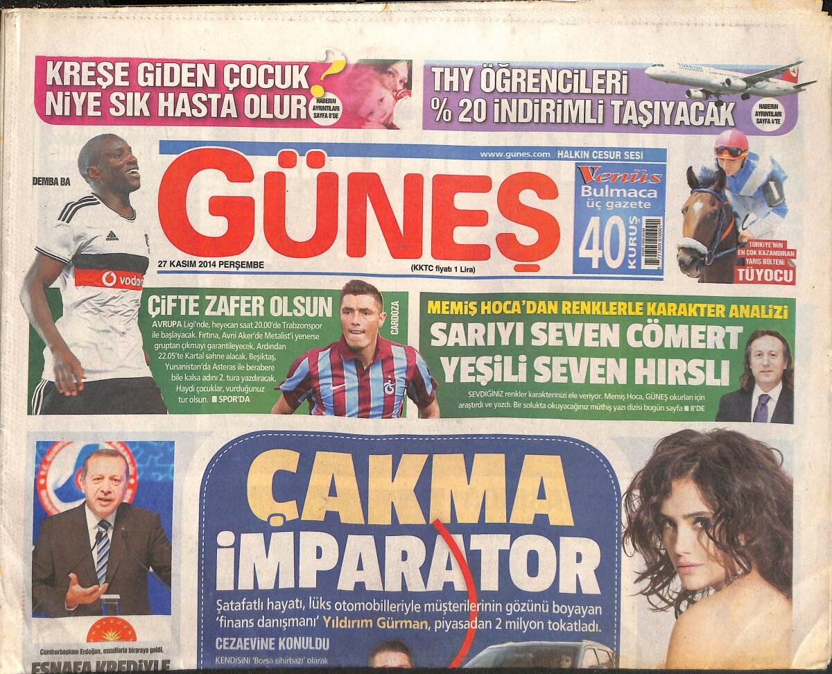 Güneş Gazetesi 27 Kasım 2014 - Cumhurbaşkanı Erdoğan Esnaflarla Biraraya Geldi - Fikret Kırcan Artık Gönüllerde Yaşayacak! GZ136867 - 1
