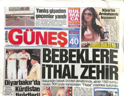 Güneş Gazetesi 27 Mayıs 2013 - Bebeklere İthal Zehir GZ104519 - 1