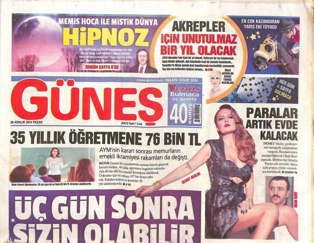 Güneş Gazetesi 28 Aralık 2014 - Demet Akalın 'Paralar Artık Evde Kalacak' - Juventus'ta Sneıjder Sesleri GZ136988 - 1