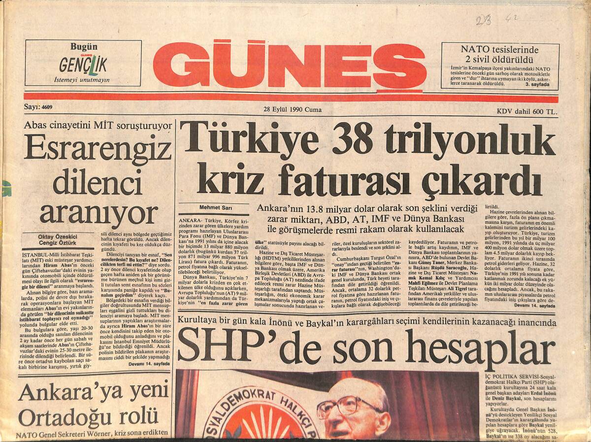 Güneş Gazetesi 28 Eylül 1990 - Türkiye 38 Trilyonluk Kriz Faturası Çıkardı - Tanju'yu Şöhreti Kurtardı GZ2104 - 1