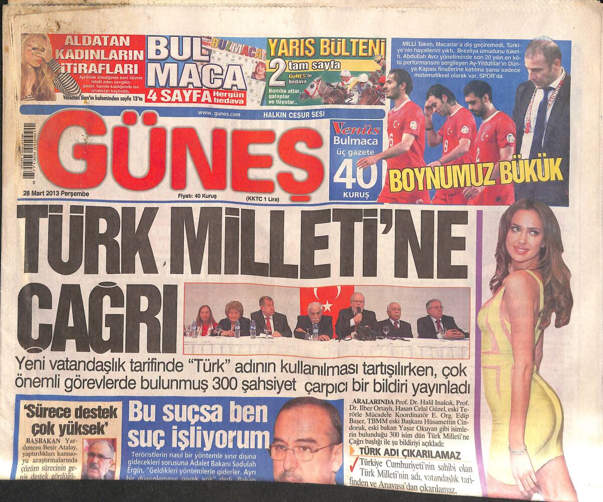 Güneş Gazetesi 28 Mart 2013 - Türk Milleti'ne Çağrı! - Abdullah Avcı: Boynumuz Bükük! GZ136697 - 1