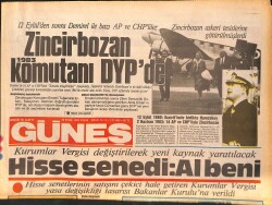 Güneş Gazetesi 29 Eylül 1985 - Zincir Bozan Komutanlar DYP'de - ANAP'lı Resuloğlu 