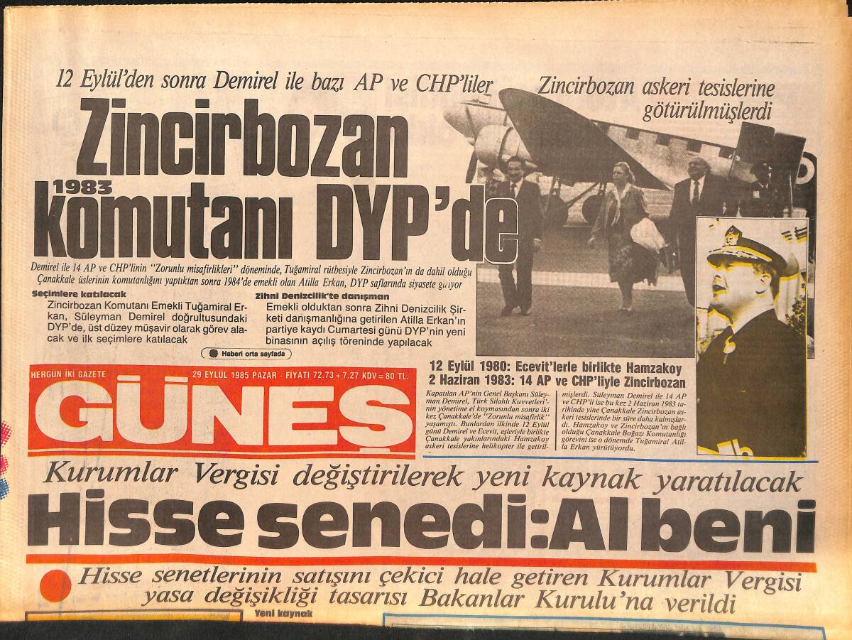 Güneş Gazetesi 29 Eylül 1985 - Zincir Bozan Komutanlar DYP'de - ANAP'lı Resuloğlu 