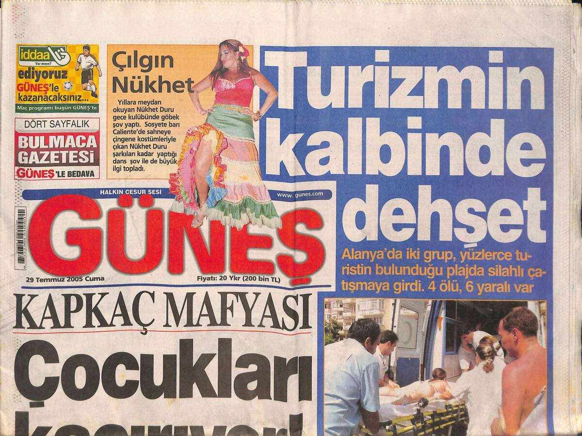 Güneş Gazetesi 29 Temmuz 2005 - Kapkaç Mafyası Çocukları Kaçırıyor! - Turizmin Kalbinde Dehşet GZ135647 - 1
