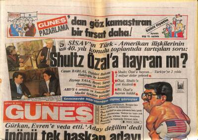 Güneş Gazetesi 3 Nisan 1986 - Shultz Özala Hayran Mı ? GZ83396 - 1