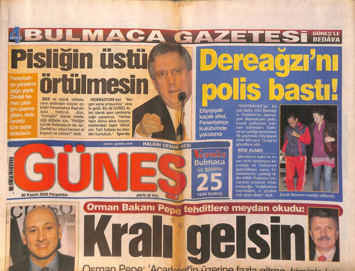 Güneş Gazetesi 30 Ekim 2006 - Dereağzı'nı Polis Bastı 