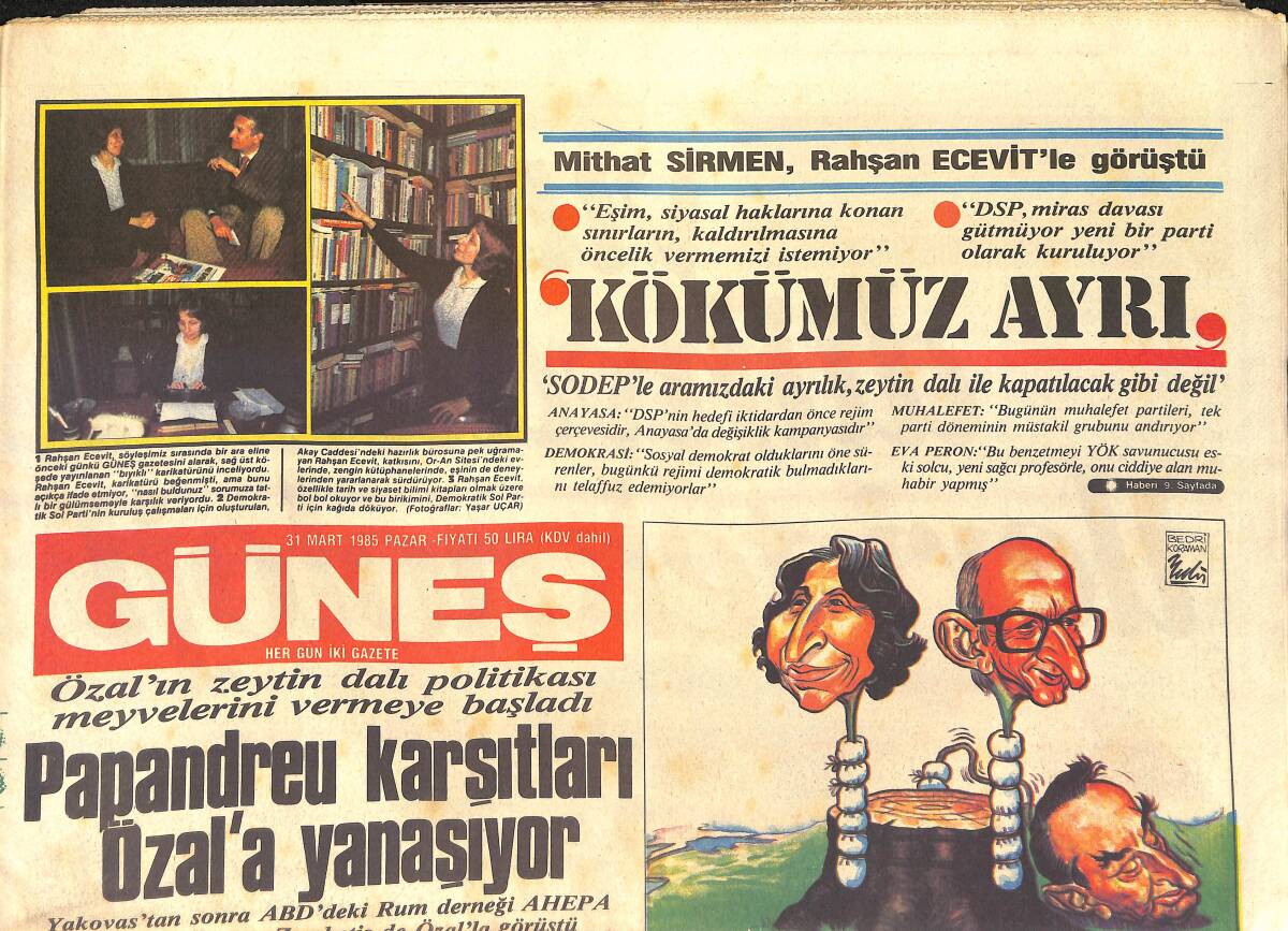 Güneş Gazetesi 31 Mart 1985 - Papandreu Karşıtları Özal'a - DSP Solu Bölme Oyunudur GZ2973 - 1