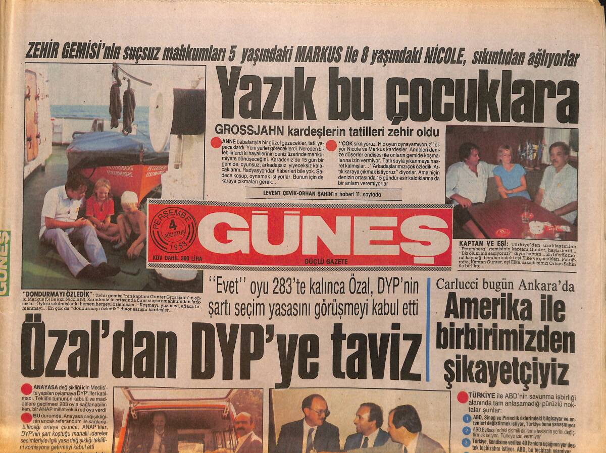 Güneş Gazetesi 4 Ağustos 1988 - Galatasaray'dan Hoşgeldin - Serpil Çakmaklı , Film Çevirirken Tatil Yapıyor GZ157776 - 1