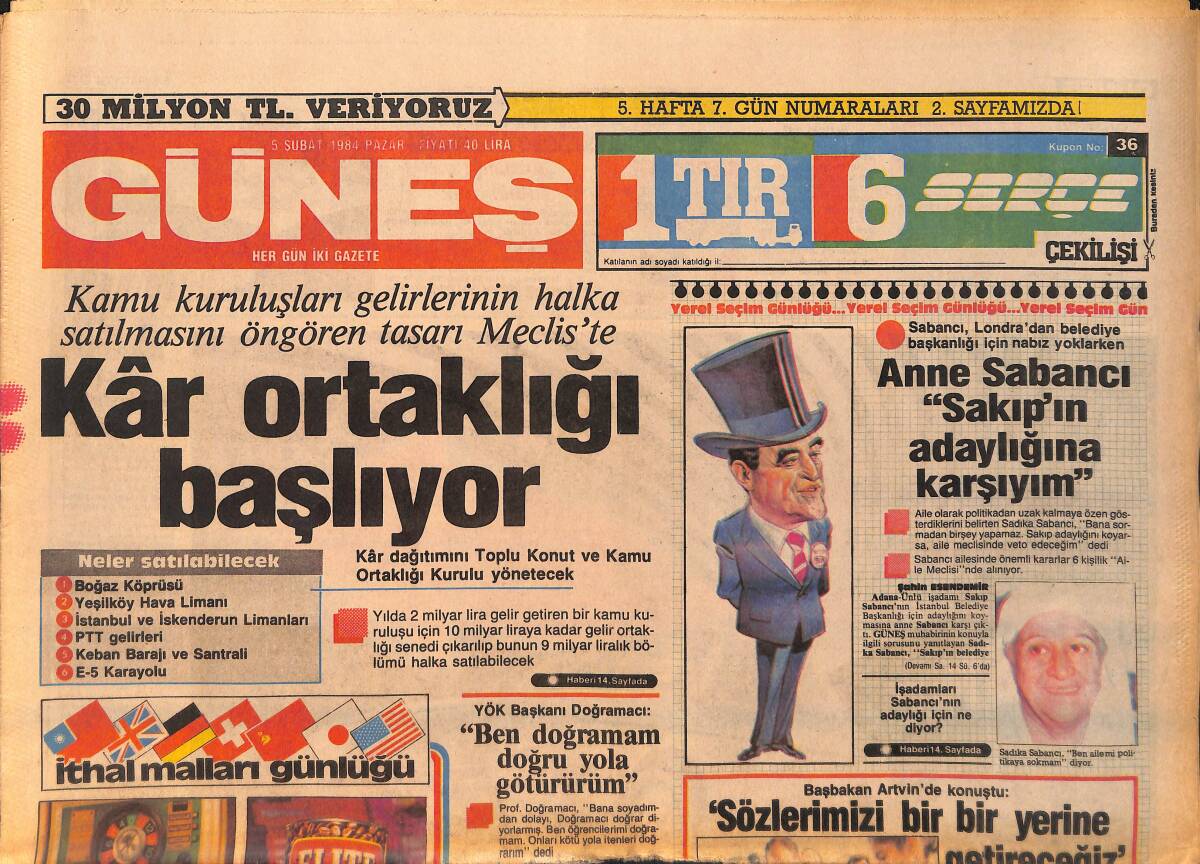 Güneş Gazetesi 5 Şubat 1984 - Sabancı Londra'dan Belediye Başkanlığı İçin Nabız Yokluyor - Çorum Olayları Davası Sonuçlandı GZ158171 - 1