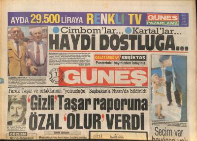 Güneş Gazetesi 7 Haziran 1987 - Sovyetler Teftişe Geldi - Cimbomlar...Kartallar...Haydi Dostluğa... GZ127642 - 1