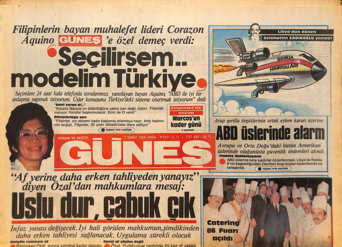 Güneş Gazetesi 7 Şubat 1986 - ABD Üslerinde Alarm - Yazar'ın 11 Şubat Bekleyişi GZ157714 - 1