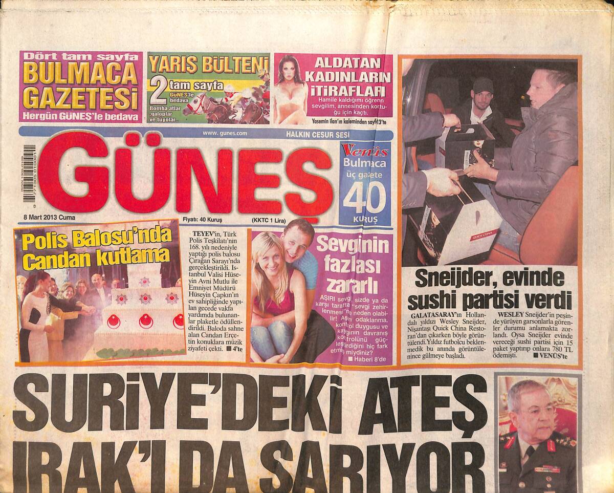 Güneş Gazetesi 8 Mart 2013 - Galatasaraylı Yıldız Sneijder Evinde Parti Verdi - İstanbul, Fatih'te Eve Giren Hırsız Evdekileri Rehin Aldı GZ159021 - 1