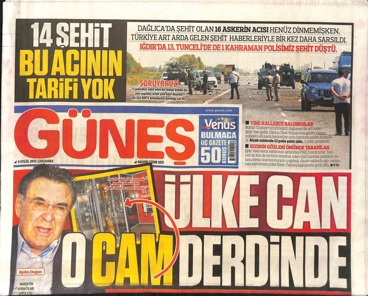 Güneş Gazetesi 9 Eylül 2015 - Başbakan Davutoğlu, Konuşması Sırasında Gözyaşlarını Tutamadı - Cumhurbaşkanı Erdoğan'dan Doğan Medyaya Sert Sözler GZ158978 - 1