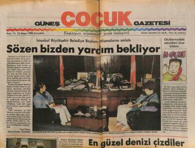 Güneş Gazetesi Çocuk Eki 23 Mayıs 1990 - İstanbul Büyükşehir Belediye Başkanı Çalışmalarını Anlattı GZ94269 - 1