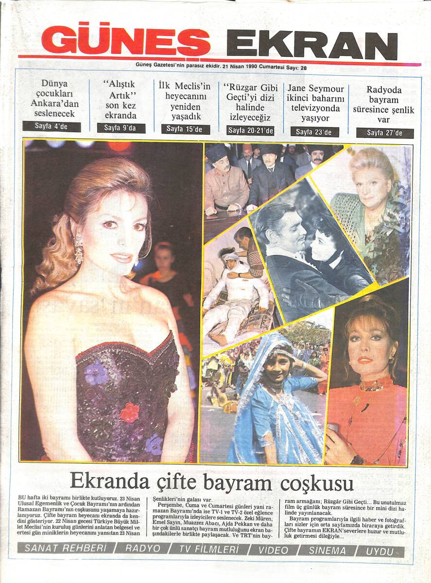 Güneş Gazetesi Ekran Eki 21 Nisan 1990 - Jane Seymour İkinci Baharını Televizyonda Yaşıyor - Metin Erksan'ın Savaşı GZ137516 - 1