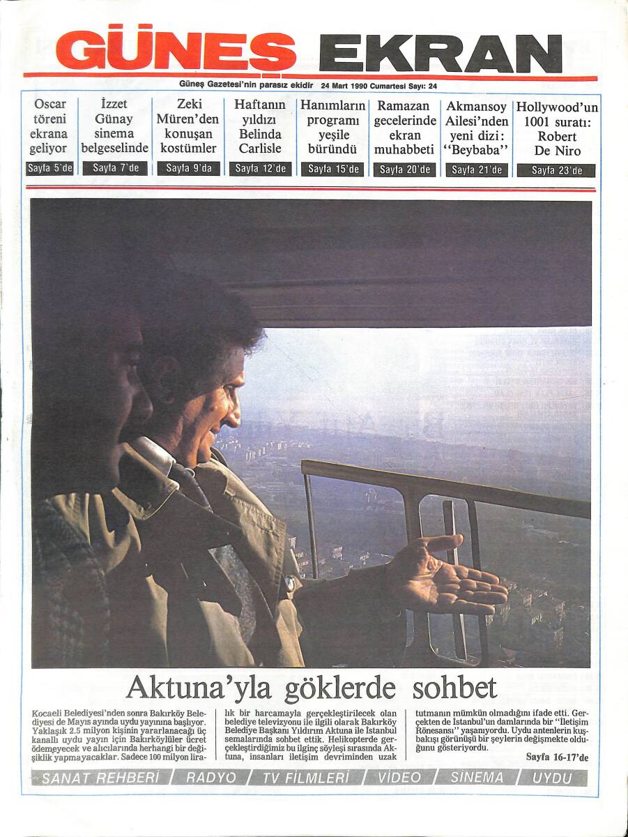 Güneş Gazetesi Ekran Eki 24 Mart 1990 - Zeki Müren'den Konuşan Kostümler - Hollywood'un 1001 Suratı: Robert De Niro GZ137514 - 1