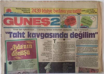 Güneş Gazetesi Güneş 2 Eki 14 Temmuz 1982 - Türk Hafif Müziğinin Ünlü Yıldızı Ajda Pekkan 10 Ay Sonra Dönüşünün Öyküsünü Bütün Ayrıntılarıyla İlk Kez Güneşe Anlattı GZ22564 - 1