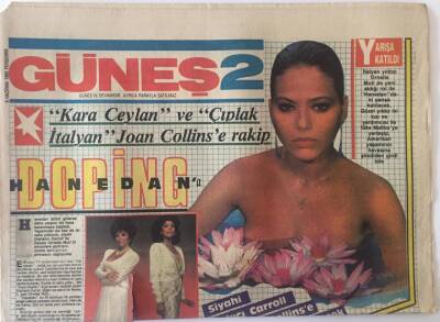 Güneş Gazetesi Güneş 2 Eki 6 Haziran 1985 - 1985 Türkiye Güzeli Mügeye Mektupla Evlenme Teklifi Yağıyor GZ22558 - 1
