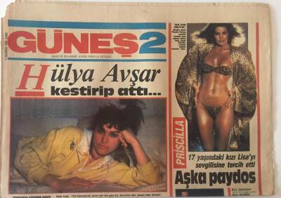 Güneş Gazetesi Güneş 2 Eki 7 Haziran 1985 - Hülya Avşar Sinemada Kendime Rakip Görmüyorum GZ22556 - 1