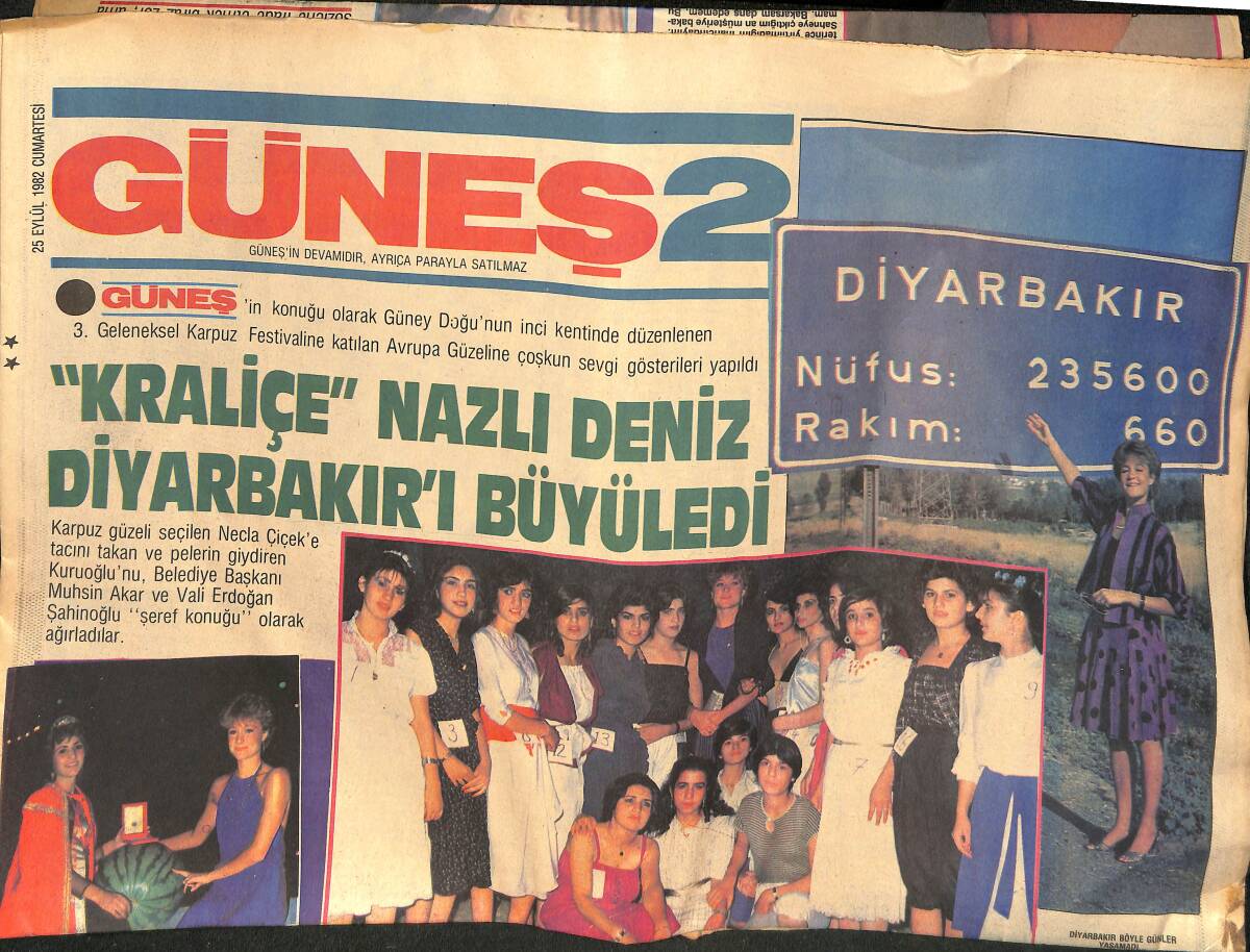 Güneş Gazetesi İki Eki 25 Eylül 1982 - Kraliçe, Nazlı Deniz Diyarbakır'ı Büyüledi GZ133540 - 1