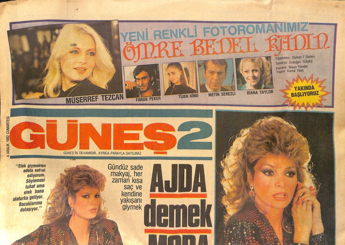 Güneş Gazetesi İki Eki 4 Aralık 1982 - Ajda Pekkan Modaya İmzasını Attı - Füsun Önal Provaları Sürdürüyor GZ133342 - 1