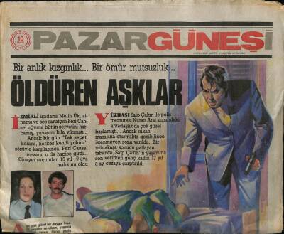 Güneş Gazetesi Pazar Eki 10 Mayıs 1987 - Öldüren Aşklar GZ78622 - 1