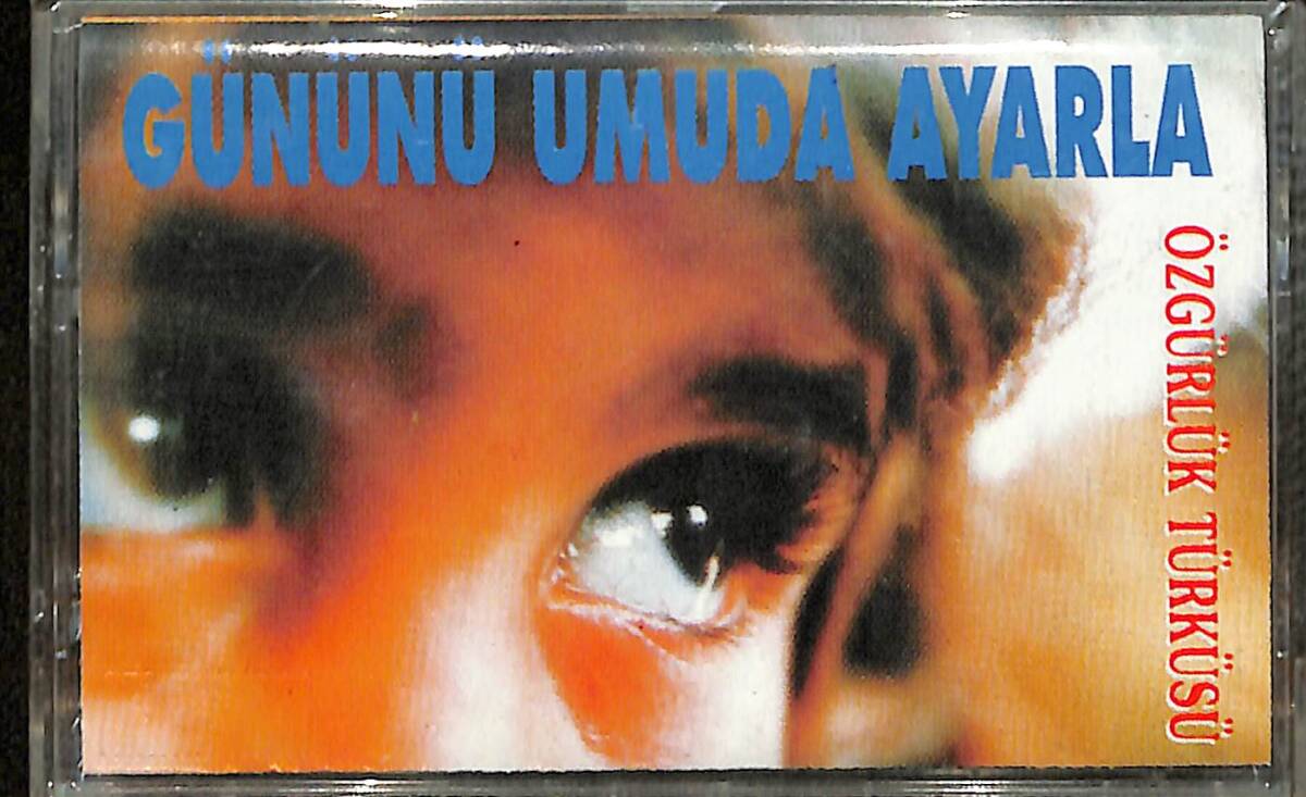 Gününü Umuda Ayarla - Özgürlük Türküsü Kaset (Sıfır) KST28078 - 1