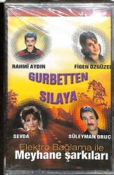 Gurbetten Sılaya - Elektro Bağlama İle Meyhane Şarkıları Kaset KST20705 - 1