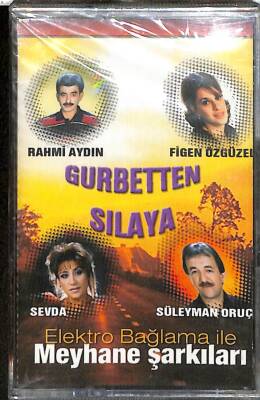 Gurbetten Sılaya - Elektro Bağlama İle Meyhane Şarkıları Kaset KST20705 - 1