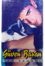Güven Baran - Tam Zamanı Kaset (İkinci El) KST13461 - 1