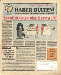 Haber Bülteni Dergisi Ağustos 1985 Sayı 5 - Türk Diş Hekimeri Birliği Yasası Çıktı NDR77978 - Gökçekoleksiyon