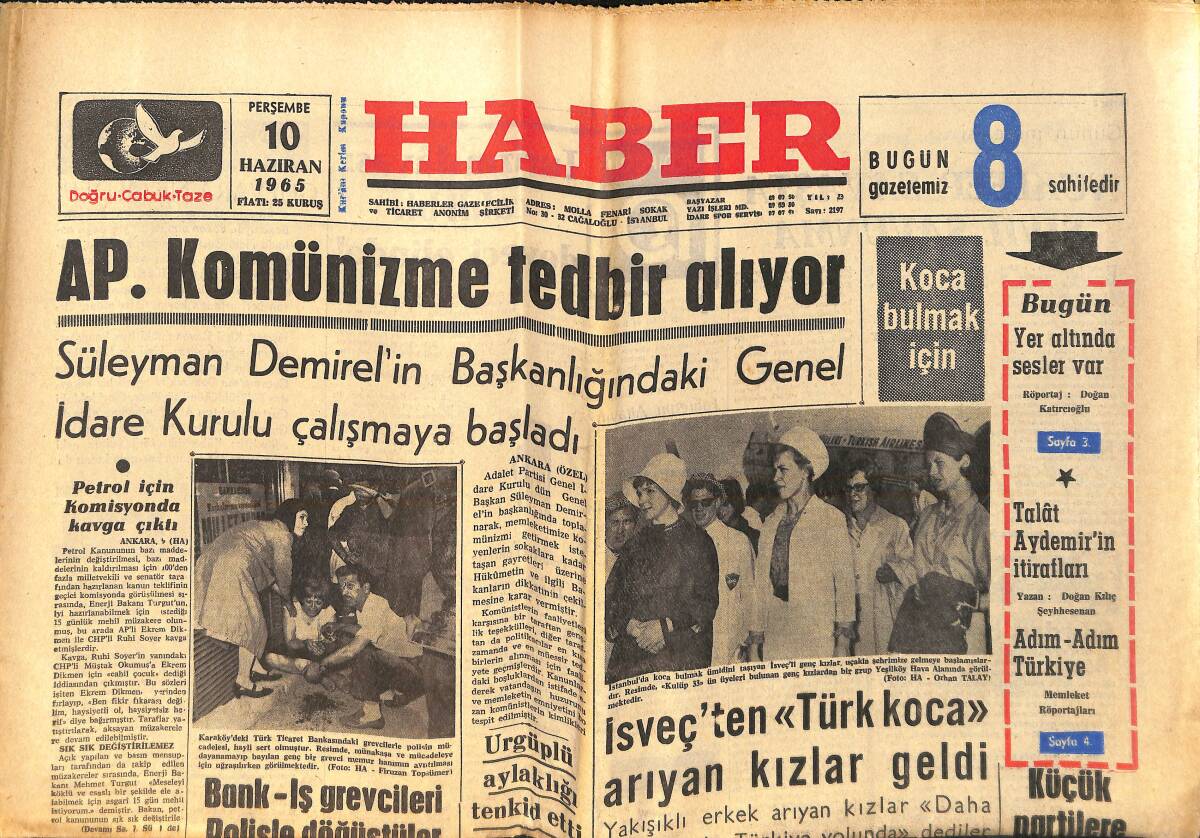 Haber Gazetesi 10 Haziran 1965 - Süleyman Demirel, Başkanlığındaki İdare Kurulu Çalışmaya Başladı - CHP, Mardin'de Çöküyor GZ159112 - 1
