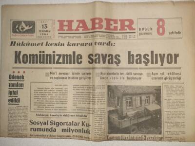Haber Gazetesi - 13 Temmuz 1965 - Komünizmle Savaş BaşlıyorEmel Zorlu Toprağa Verildi GZ112551 - 1