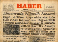 Haber Gazetesi 16 Eylül 1944 - Almanyada Müttefik Nizamı!..Yahudiler Aleyhindeki Kanun Kaldırıldı GZ71325 - 1