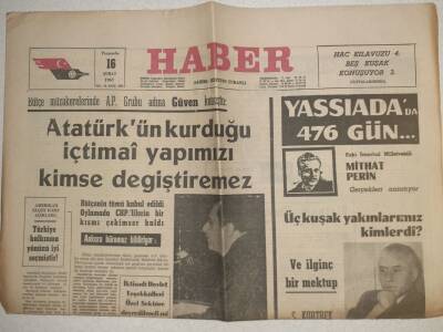 Haber Gazetesi - 16 Şubat 1967 - Atatürkün Kurduğu İçtimai Yapıyı Kimse Değiştiremez GZ112487 - 1
