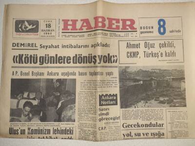 Haber Gazetesi - 18 Haziran 1965 - Demirel Kötü Günlere Dönüş Yok GZ112453 - 1