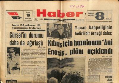 Haber Gazetesi 18 Şubat 1966 - Gürselin Durumu Daha da Ağırlaştı GZ76329 - 1