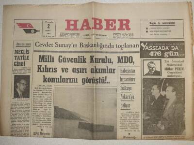 Haber Gazetesi - 2 Mart 1967 - Milli Güvenlik Kurulu MDO Kıbrıs Ve Aşırı Akımlar Konularını Görüştü GZ112472 - 1