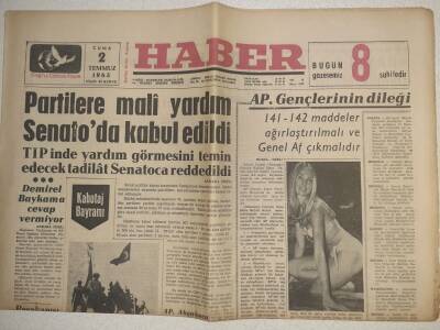 Haber Gazetesi - 2 Temmuz 1965 - Partilere Mali Yardım Senatoda Kabul Edildi GZ112559 - 1